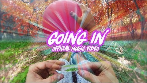 Going In (Official